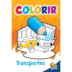 COLORIR TRANSPORTES TODOLIVRO