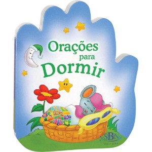 FALANDO COM PAPAI DO SEU ORAÇÕES PARA DORMIR TODOLIVRO