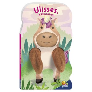 ANIMAIS DEDOCHE ULISSES,O UNICÓRNIO TODOLIVRO