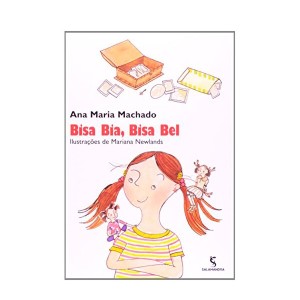  BISA BIA, BISA BEL ANA MARIA MACHADO ED SALAMANDRA