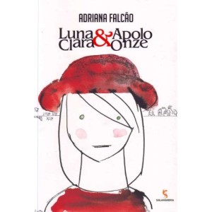 LUNA CLARA & APOLO ONZE ADRIANA FALCÃO MODERNA