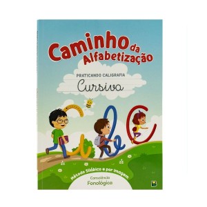 CAMINHO DA ALFABETIZAÇÃO: PRATICANDO CALIGRAFIA CURSIVA