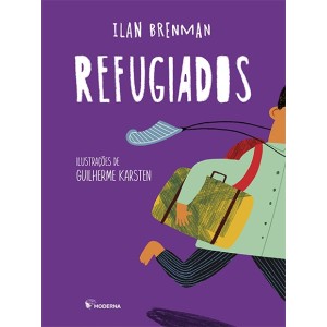 REFUGIADOS ILAN BRENMAN EDITORA MODERNA