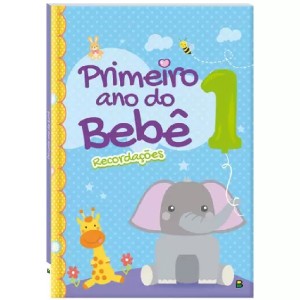 PRIMEIRO ANO DO BEBÊ RECORDAÇÕES AZUL TODOLIVRO