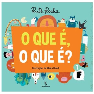 O QUE É O QUE É 1 RUTH ROCHA ED SALAMANDRA