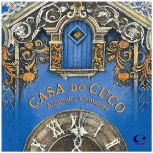 CASA DO CUCO ALEXANDRE CAMANHO ED PULO DO GATO