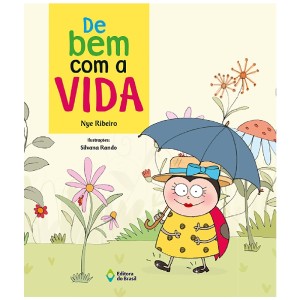 DE BEM COM A VIDA NYE RIBEIRO EDITORA DO BRASIL