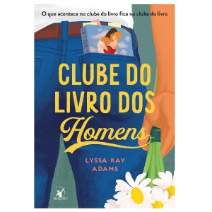 CLUBE DO LIVRO DOS HOMENS LYSSA KAY ADAMS ED ARQUEIRO