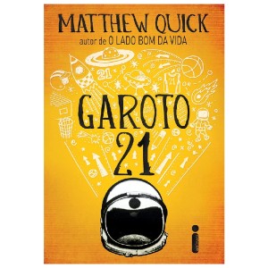 GAROTO 21 MATTHEW QUICK ED INTRINSECA
