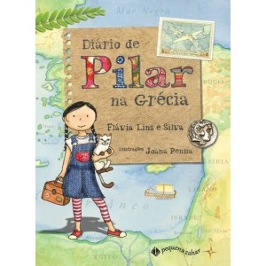 DIÁRIO DE PILAR NA GRÉCIA  FLAVIA LINS  EDITORA ZAHAR