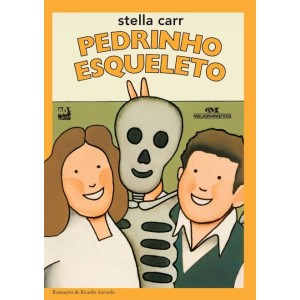 **ENCOMENDA** PEDRINHO ESQUELETO  MELHORAMENTOS