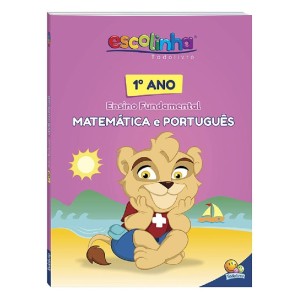 ESCOLINHA 1º ANO MATEMÁTICA E PORTUGUÊS TODOLIVRO