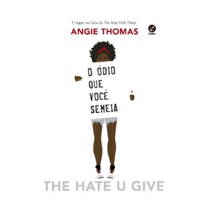 ÓDIO QUE VOCÊ SEMEIA ANGIE THOMAS ED GALERA