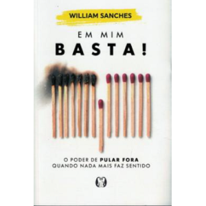 EM MIM BASTA! WILLIAM SANCHES ED CITADEL