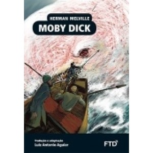 MOBY DICK HERMAN MELVILLE EDITORA FTD
