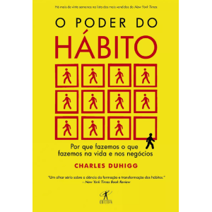 O PODER DO HABITO CHARLES DUHIGG OBJETIVA