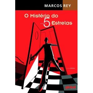 MISTERIO DO CINCO ESTRELAS 21ªED  MARCOS REY EDITORA GLOBAL