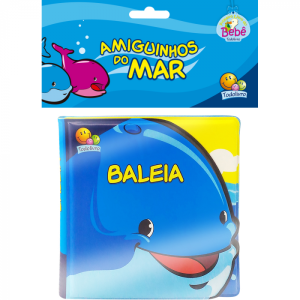LIVRO DE BANHO AMIGUINHOS DO MAE BALEIA TODOLIVRO