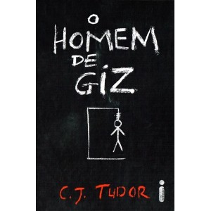 HOMEM DE GIZ C. J. TUDOR EDITORA INTRINSECA