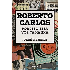 ROBERTO CARLOS  JOTABE MEDEIROS  TODAVIA EDITORA